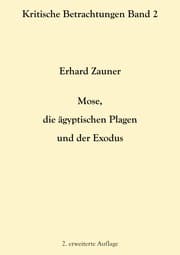 Cover von Mose, die ägyptischen Plagen und der Exodus
