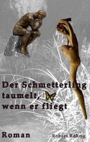 Cover von Der Schmetterling taumelt, wenn er fliegt