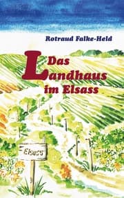 Cover von Das Landhaus im Elsass
