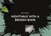 Cover von Nightwalk with a broken bone