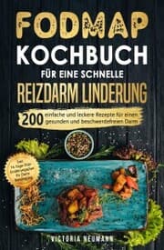 Cover von FODMAP Kochbuch für eine schnelle Reizdarmlinderung
