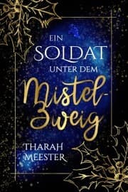 Cover von Ein Soldat unter dem Mistelzweig