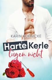 Cover von Harte Kerle lügen nicht