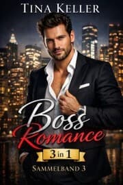 Cover von Boss Romance - Sammelband 3