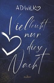 Cover von Vielleicht nur diese Nacht