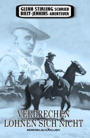 Cover von Glenn Stirling schrieb Billy-Jenkins-Abenteuer: Verbrechen lohnen sich nicht