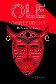 Cover von Ole Ohnefurcht: Die Maske des Todes