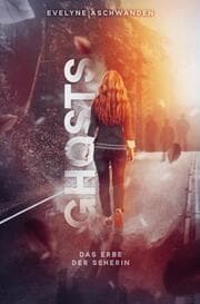 Cover von GHOSTS - Das Erbe der Seherin