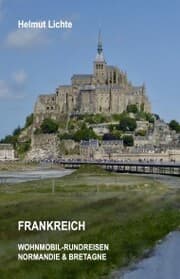 Cover von FRANKREICH Wohnmobil-Rundreisen Normandie & Bretagne