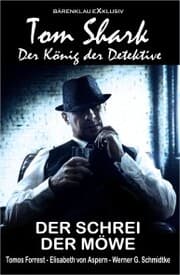 Cover von Tom Shark - Der König der Detektive: Der Schrei der Möwe