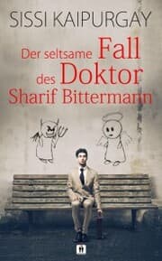 Cover von Der seltsame Fall des Doktor Sharif Bittermann
