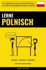 Cover von Lerne Polnisch - Schnell / Einfach / Effizient