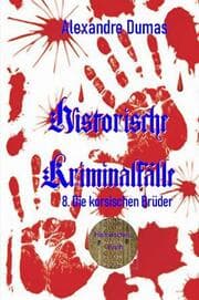Cover von 8. Die korsischen Brüder