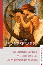 Cover von Ein Sommernachtstraum - Viel Lärm um nichts - Der Widerspenstigen Zähmung
