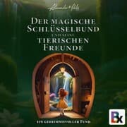 Cover von Der magische Schlüsselbund und seine tierischen Freunde