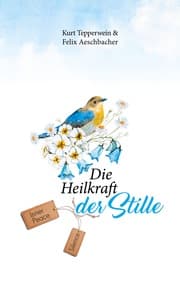 Cover von Die Heilkraft der Stille