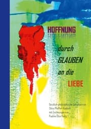 Cover von Hoffnung durch Glauben an die Liebe