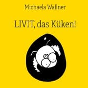 Cover von Livit, das Küken!