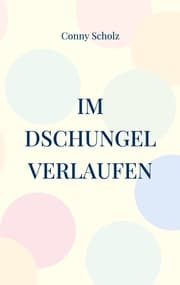 Cover von Im Dschungel verlaufen