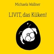 Cover von Livit, das Küken!