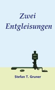 Cover von Zwei Entgleisungen