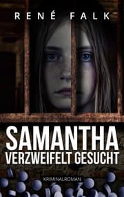 Cover von Samantha, verzweifelt gesucht