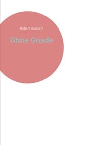 Cover von Ohne Gnade