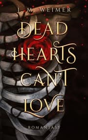 Cover von Dead Hearts Can't Love
