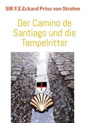 Cover von Der Camino de Santiago und die Tempelritter