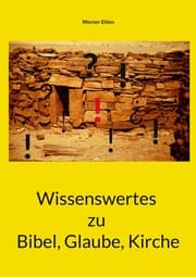 Cover von Wissenswertes zu Bibel, Glaube, Kirche
