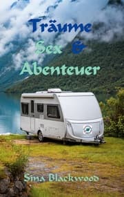 Cover von Träume, Sex & Abenteuer