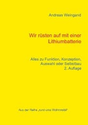 Cover von Wir rüsten auf mit einer Lithiumbatterie