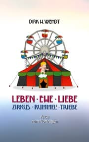 Cover von Leben Ehe Liebe - Zirkus Rummel Triebe