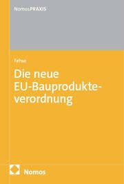 Cover von Die neue EU-Bauprodukteverordnung: EU-BauPVO