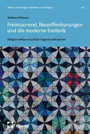 Cover von Freimaurerei, Neuoffenbarungen und die moderne Esoterik