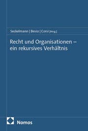 Cover von Recht und Organisationen - ein rekursives Verhältnis