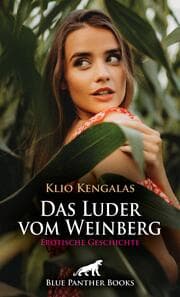 Cover von Das Luder vom Weinberg - Erotische Geschichte + 1 weitere Geschichte