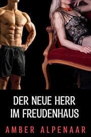 Cover von Der neue Herr im Freudenhaus