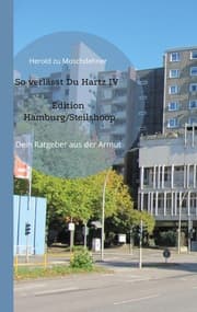 Cover von So verlässt Du Hartz IV Edition Hamburg/Steilshoop