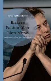 Cover von Bizarre Fakten über Elon Musk