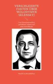 Cover von Verschleierte Fakten über Wolodymyr Selenskyj
