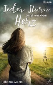Cover von Jeder Sturm zeigt mir dein Herz