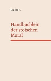 Cover von Handbüchlein der stoischen Moral