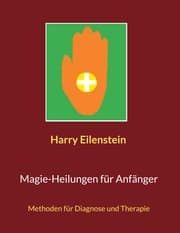 Cover von Magie-Heilungen für Anfänger