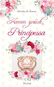 Cover von Komm zurück, Principessa