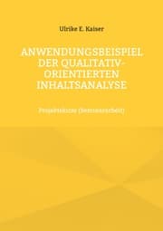 Cover von Anwendungsbeispiel der qualitativ-orientierten Inhaltsanalyse