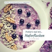 Cover von Probier's mal mit...Haferflocken