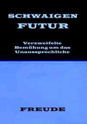 Cover von SCHWAIGENFUTUR. Schwaigen der Zukunft