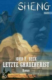 Cover von SHENG, Band 6: LETZTE GNADENFRIST