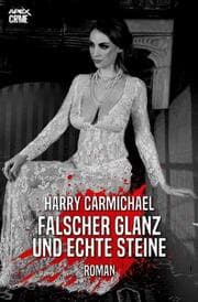 Cover von FALSCHER GLANZ UND ECHTE STEINE